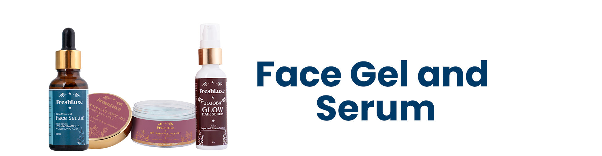 Face Gel & Serum